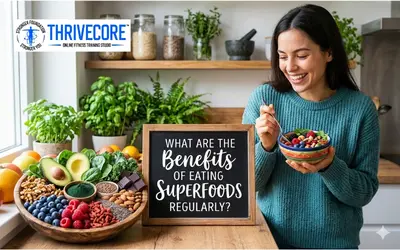 What are the benefits of eating superfoods regularly?